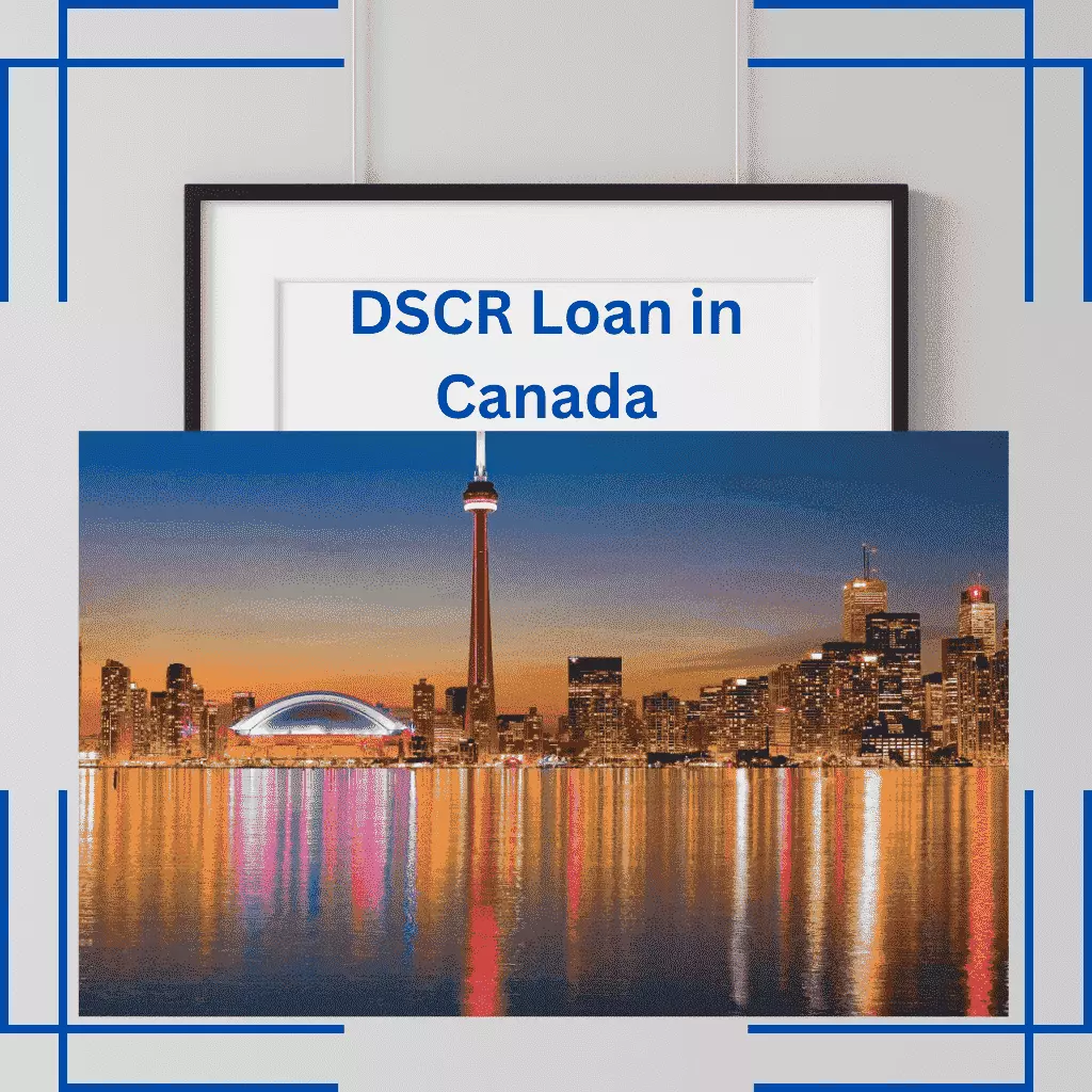 DSCR Loan Canada
